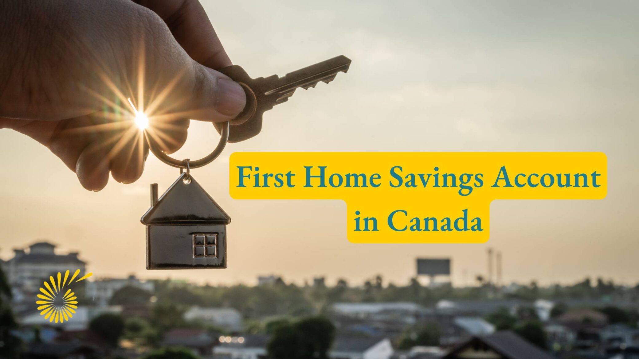 First Home Savings Account in Canada
