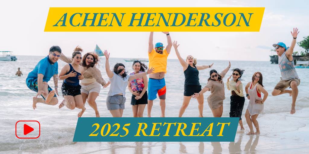 Achen Henderson Retreat 2025: Four Days of Connection, Collaboration & Celebration in Boracay, Philippines